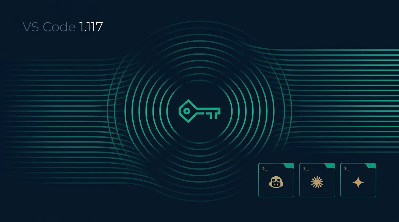 VS Code 1.117を読む – BYOK と漸進レンダリングが示すAI開発の次の線 | 株式会社フィールフロウ