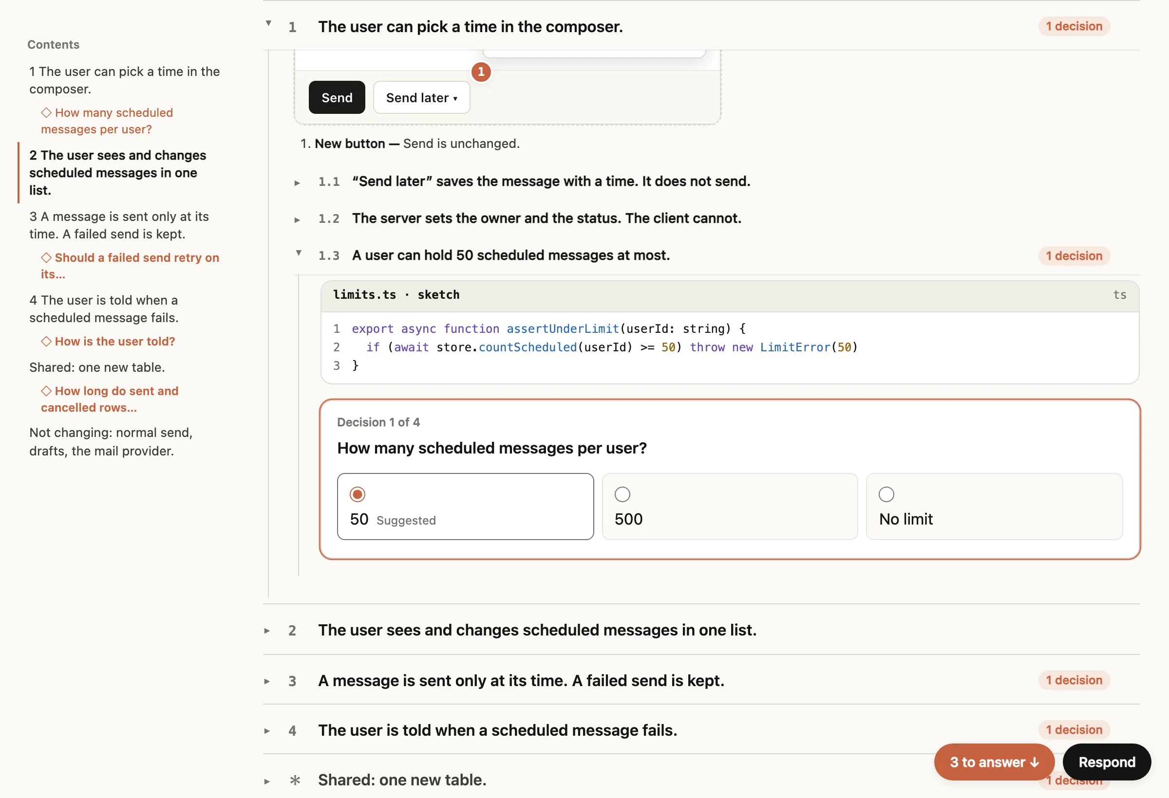 判断ポイントの画面。主張「1.3 A user can hold 50 scheduled messages at most.」の下に、上限チェックのコード片(limits.ts のスケッチ)があり、その下に「Decision 1 of 4: How many scheduled messages per user?」という問いと、50(Suggested)、500、No limit の 3 つの選択肢が並ぶ